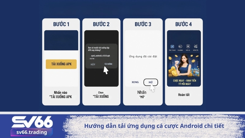 hướng dẫn tải ứng dụng cá cược Android chi tiết